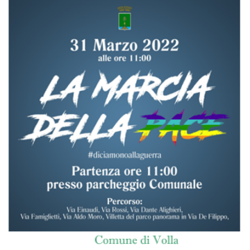 Volla. Il 31 marzo “Marcia della Pace”. Il sindaco Di Costanzo: ” No alla guerra e ad ogni forma di Violenza!”