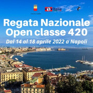 Napoli. Vela, parte oggi  la “Regata Nazionale Open classe 420”