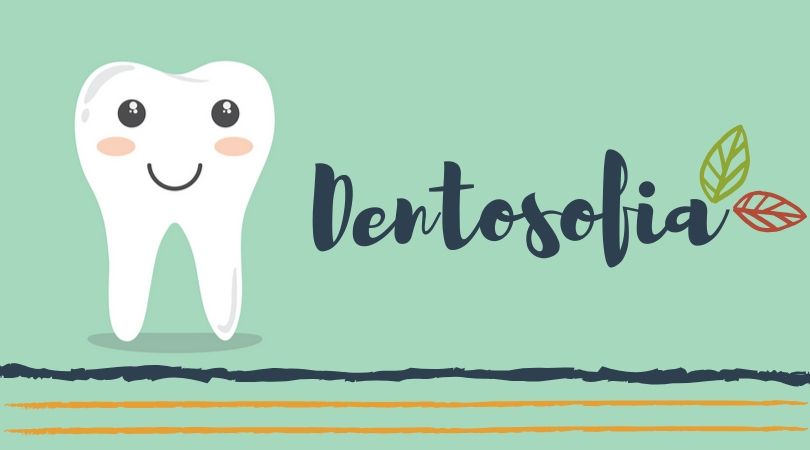 Dentosofia: la saggezza dei denti. Una disciplina odontoiatrica che riconosce lo stretto legame tra la bocca e la sfera psico fisica del paziente
