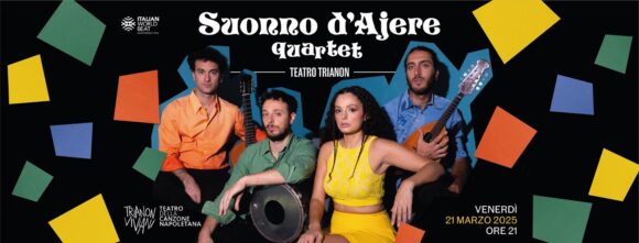 Napoli. Suonno d’Ajere in concerto al Teatro Trianon Viviani -21 marzo