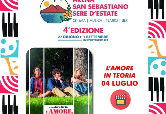 Arena San Sebastiano – Sere d’Estate. Questa sera arriva la proiezione del film “L’Amore in Teoria”, commedia sentimentale dal sapore dolceamaro