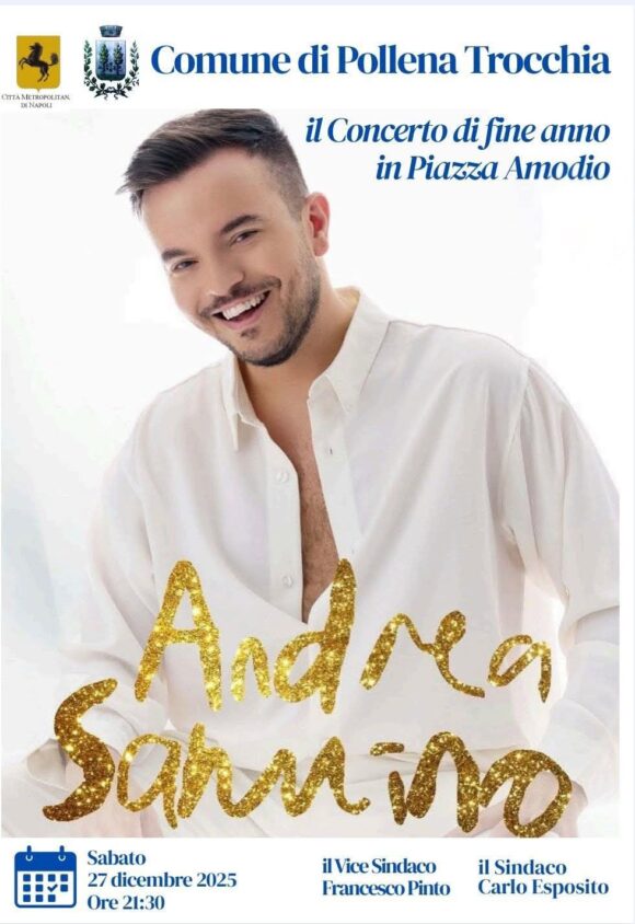Pollena Trocchia.  Sabato sera – 27 dicembre –  concerto di fine anno di Andrea Sannino in Piazza Amodio