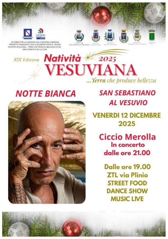 San Sebastiano al Vesuvio. Alla Notte Bianca del 12 dicembre arriva Ciccio Merolla e la sua band. Previsti un Dance Show lo Street Food