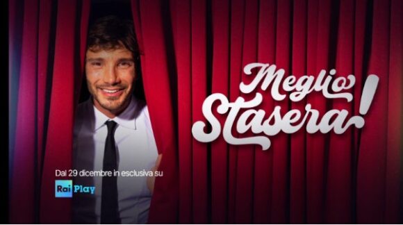 Da oggi su Rai Play, “Meglio Stasera! Quasi one man show”: il primo spettacolo teatrale interpretato da  di Stefano De Martino