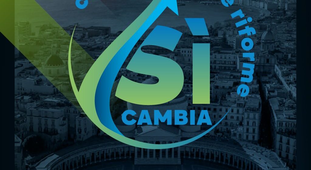 Comitato per le Riforme - Si Cambia Napoli. Referendum Giustizia, costituito il ‘Comitato per le Riforme – SI Cambia’